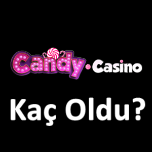 Candycasino Kaç Oldu